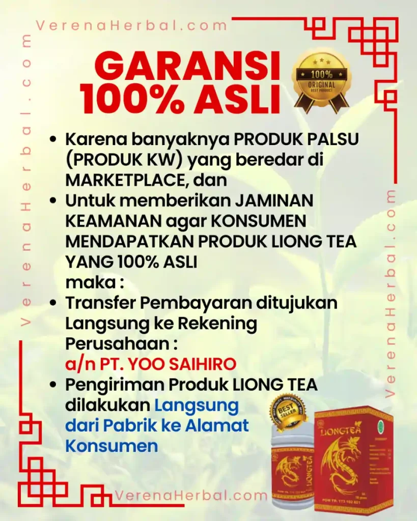 LIONG TEA GARANSI ASLI 100%